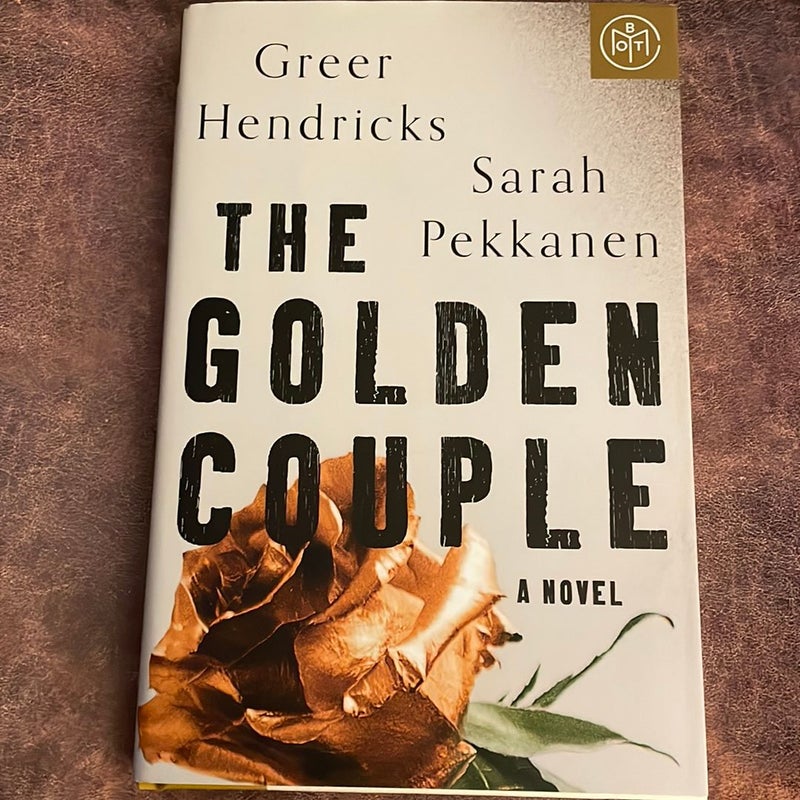 The Golden Couple : A Novel by Sarah Pekkanen and Greer Hendricks (2022,  9781250273208