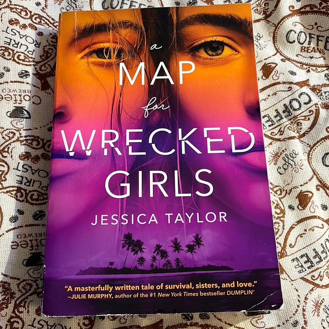 A Map for Wrecked Girls