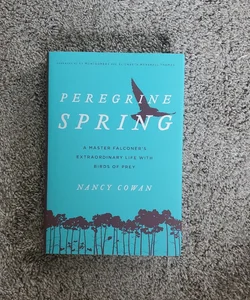 Peregrine Spring (Signed)