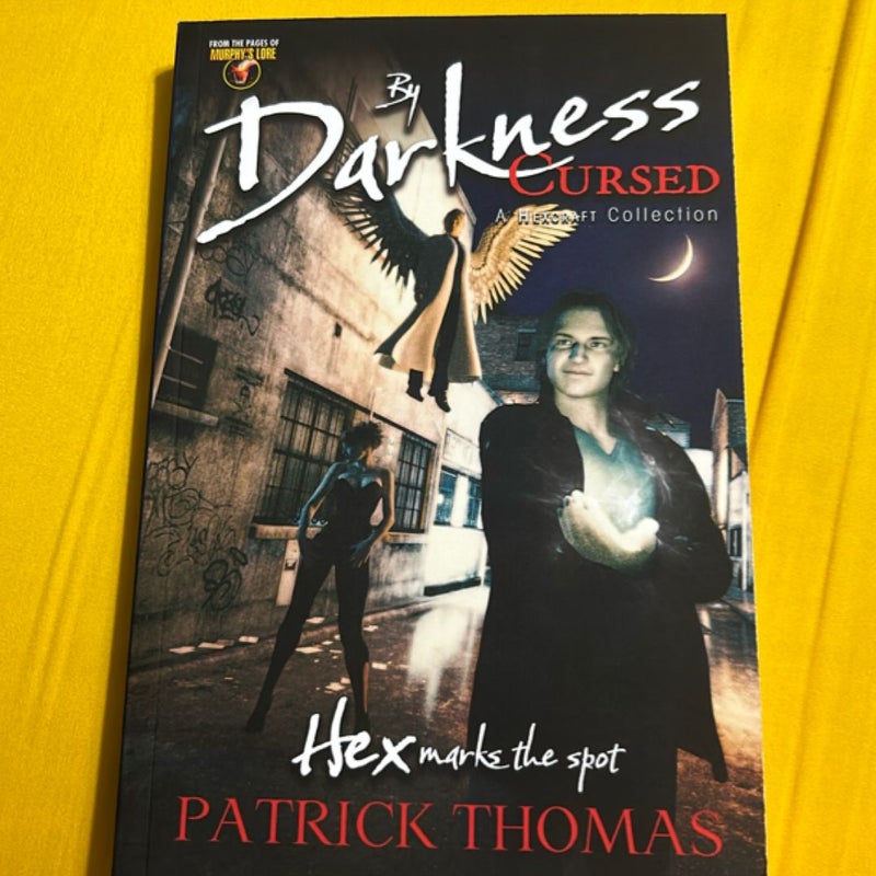 By Darkness Cursed