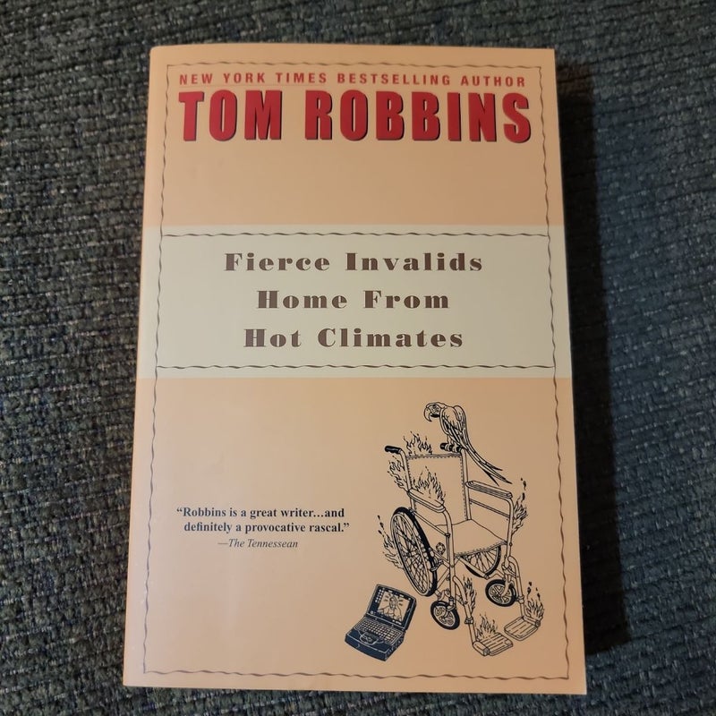 Fierce Invalids Home from Hot Climates