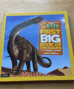 Little Kids First Big Book of Dinosaurs