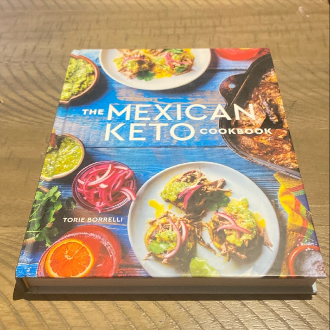 The Mexican Keto Cookbook