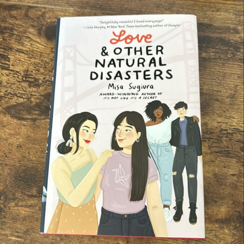 Love and Other Natural Disasters