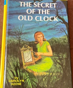 Nancy Drew 01: the Secret of the Old Clock