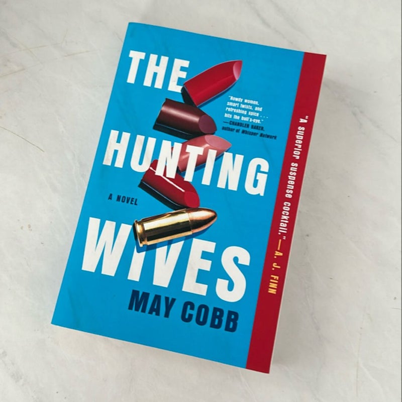 The Hunting Wives