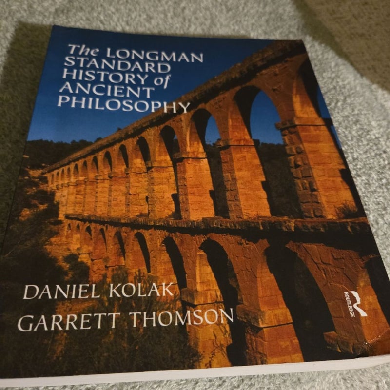 The Longman Standard History of Ancient Philosophy