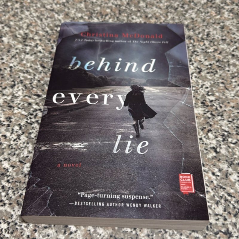 Behind Every Lie