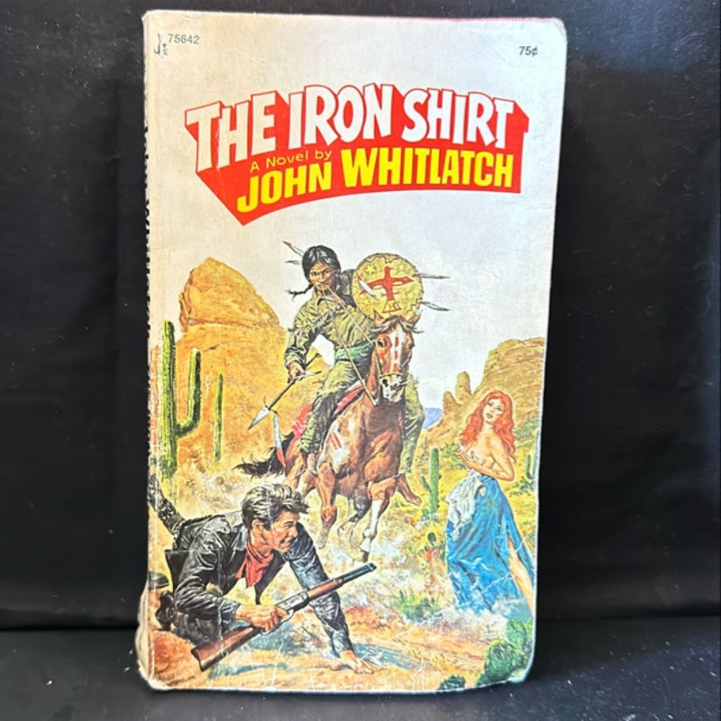 The Iron Shirt