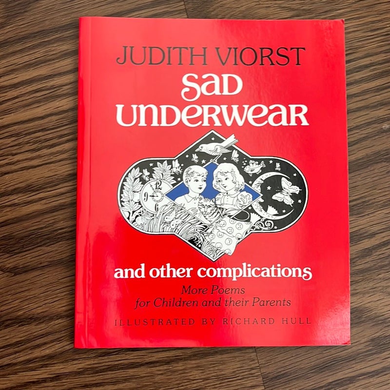Sad Underwear and Other Complications