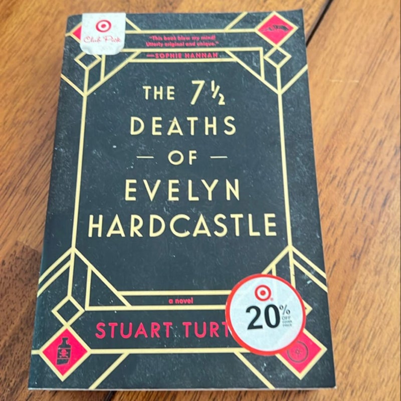 The 7 1/2 Deaths of Evelyn Hardcastle