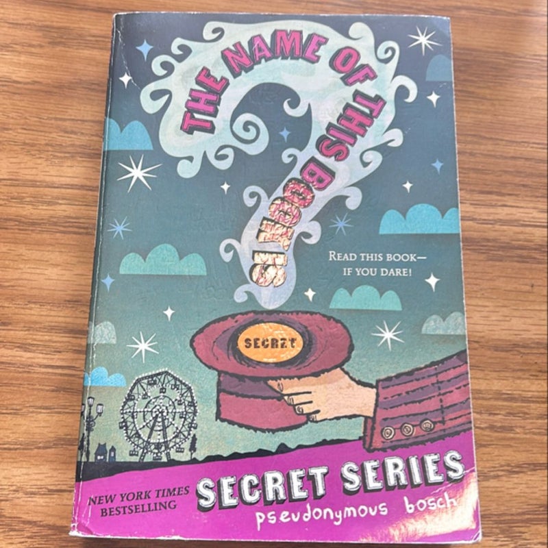 The Name of This Book Is Secret