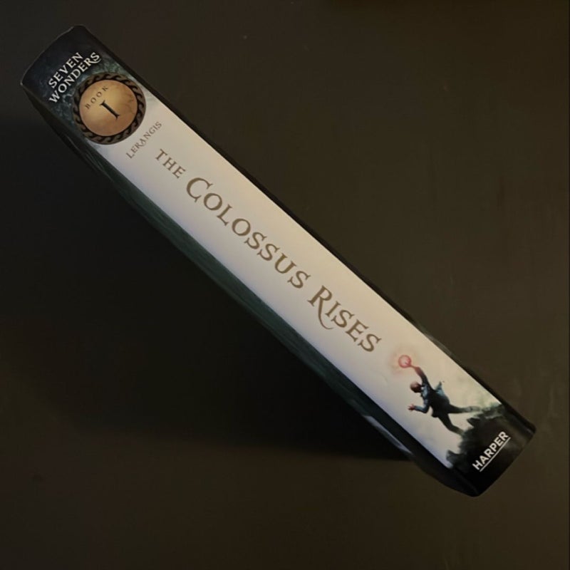 Seven Wonders Book 1: the Colossus Rises