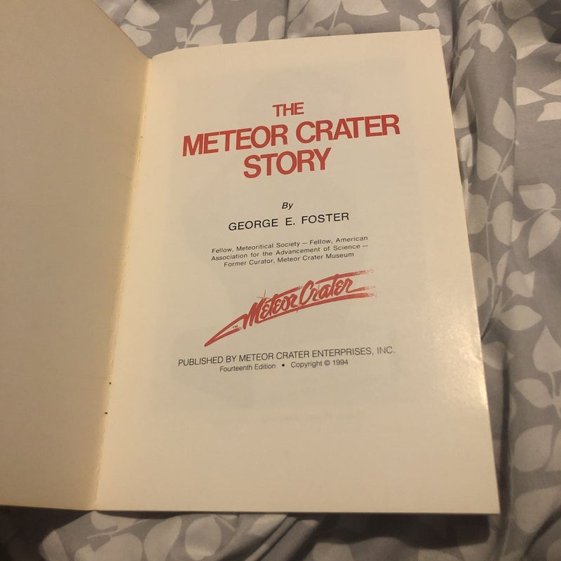 The Meteor Crater Story by George Foster , Paperback | Pangobooks