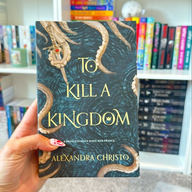 To Kill a Kingdom