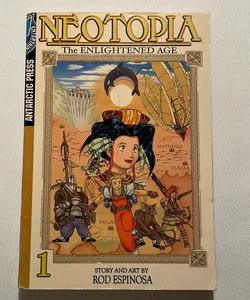 Neotopia The Enlighted Age