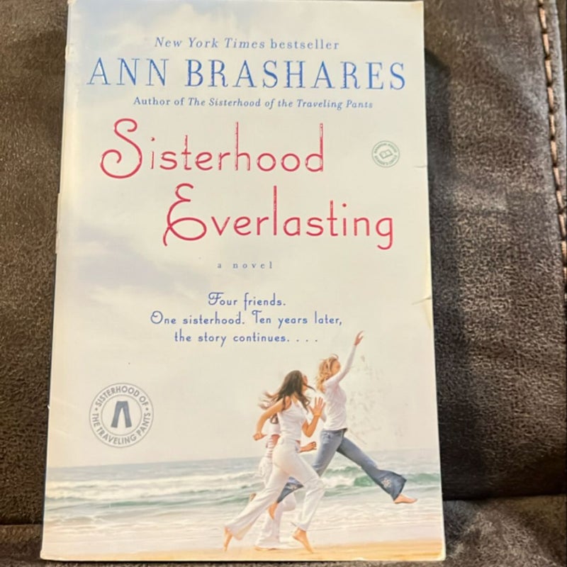 Sisterhood Everlasting (Sisterhood of the Traveling Pants)