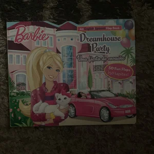 Barbie Dreamhouse Party/una Fiesta de Ensueño