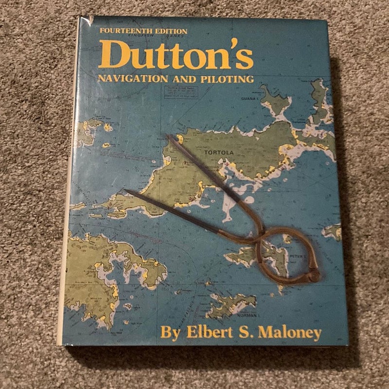 Dutton's Navigation and Piloting