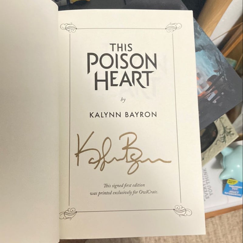 This Poison Heart SIGNED Owlcrate