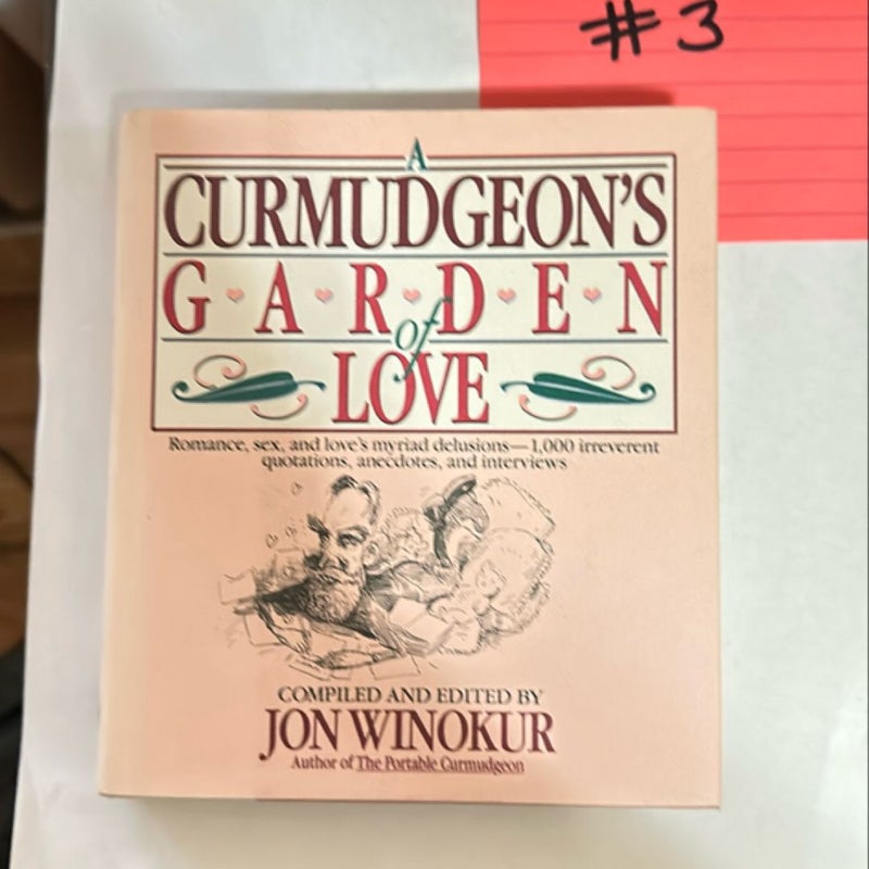 A Curmudgeon's Garden of Love