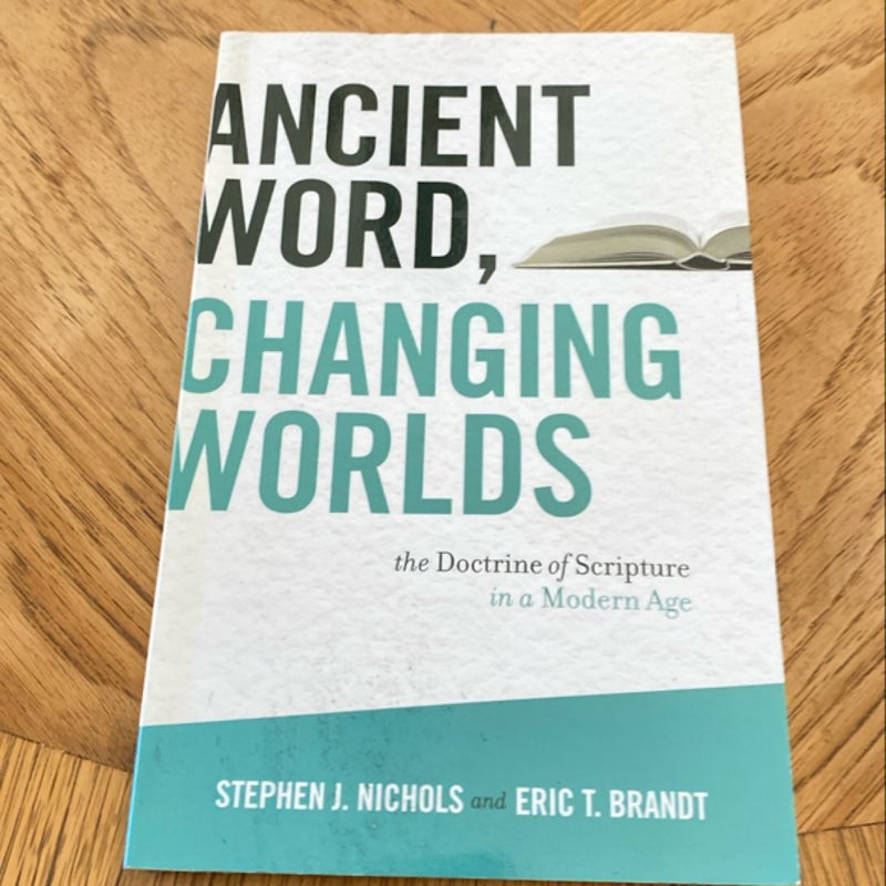 Ancient Word, Changing Worlds