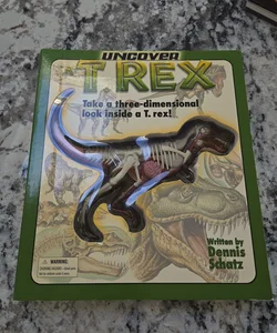 Uncover a T. Rex