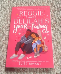 Reggie and Delilah's Year of Falling