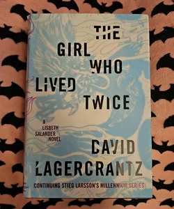 The Girl Who Lived Twice