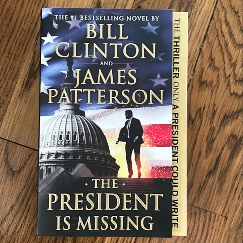 The President Is Missing