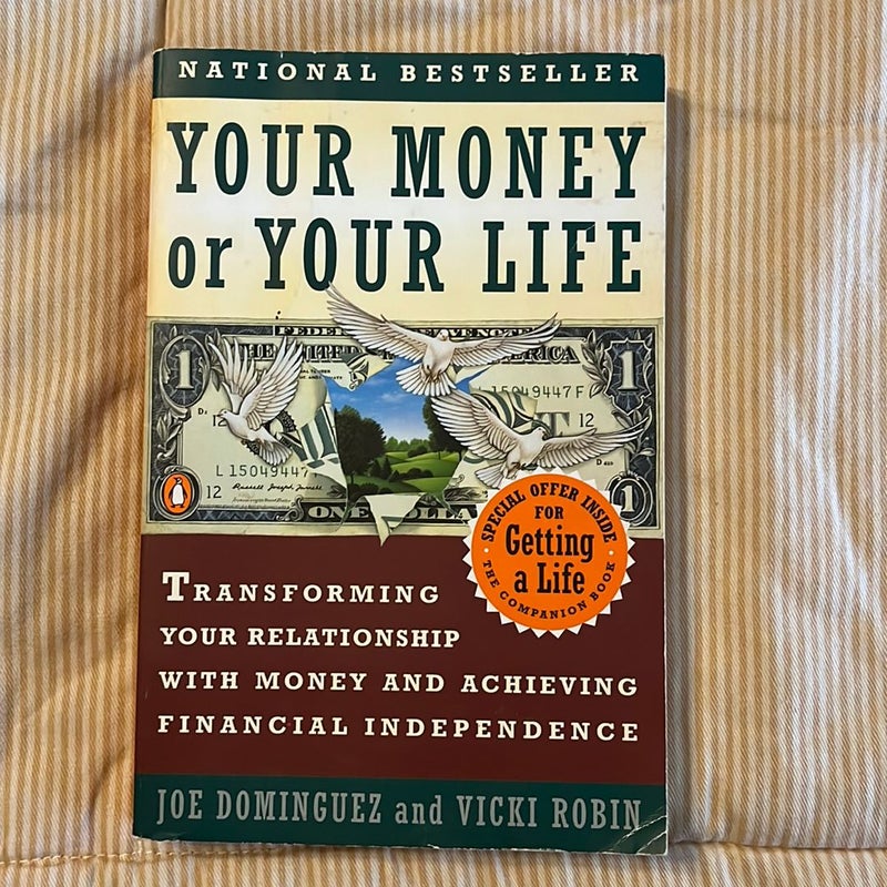 Your Money or Your Life