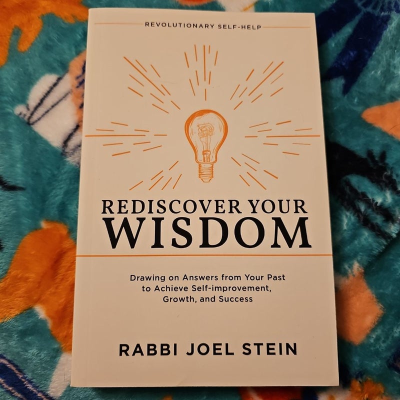 Rediscover Your Wisdom
