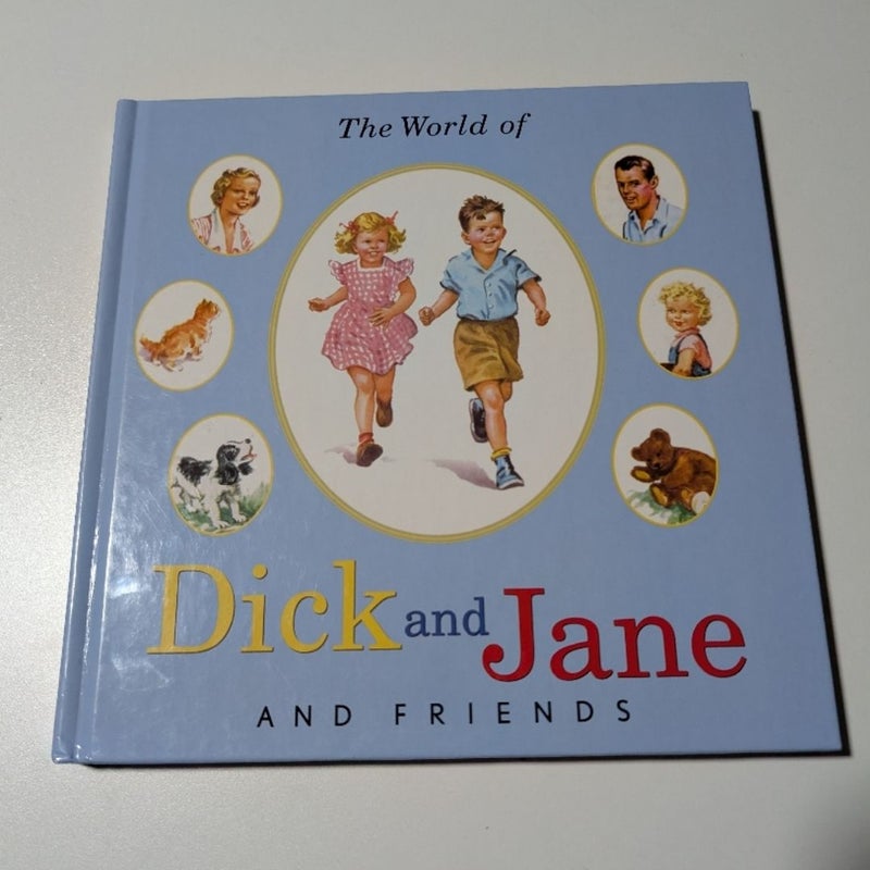 The World of Dick and Jane and Friends 
