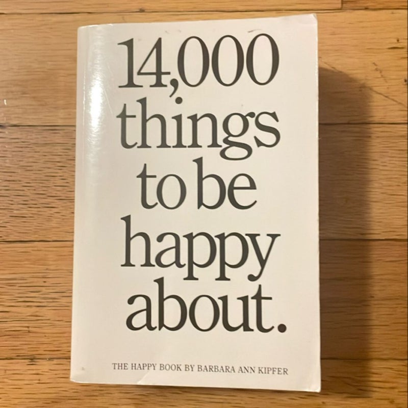 14,000 Things to Be Happy About