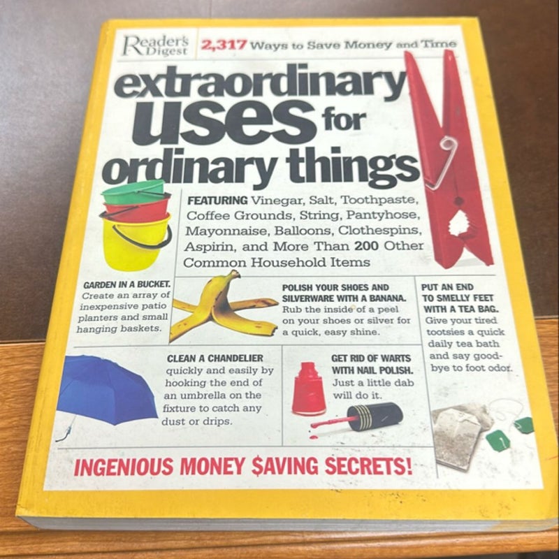 Extraordinary Uses for Ordinary Things