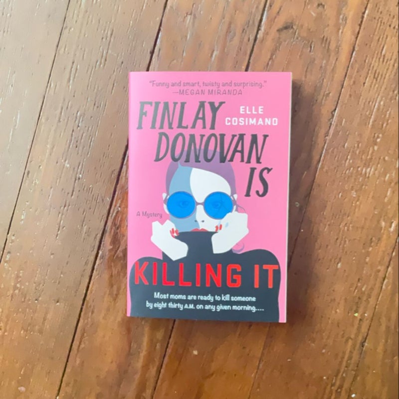 Finlay Donovan Is Killing It