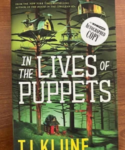 In the Lives of Puppets —SIGNED