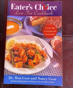 Eater's Choice Low-Fat Cookbook