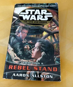 Star Wars Rebel Stand (New Jedi Order, Enemy Lines II)