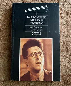 Barton Fink and Miller's Crossing
