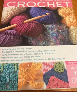 The Complete Photo Guide to Crochet