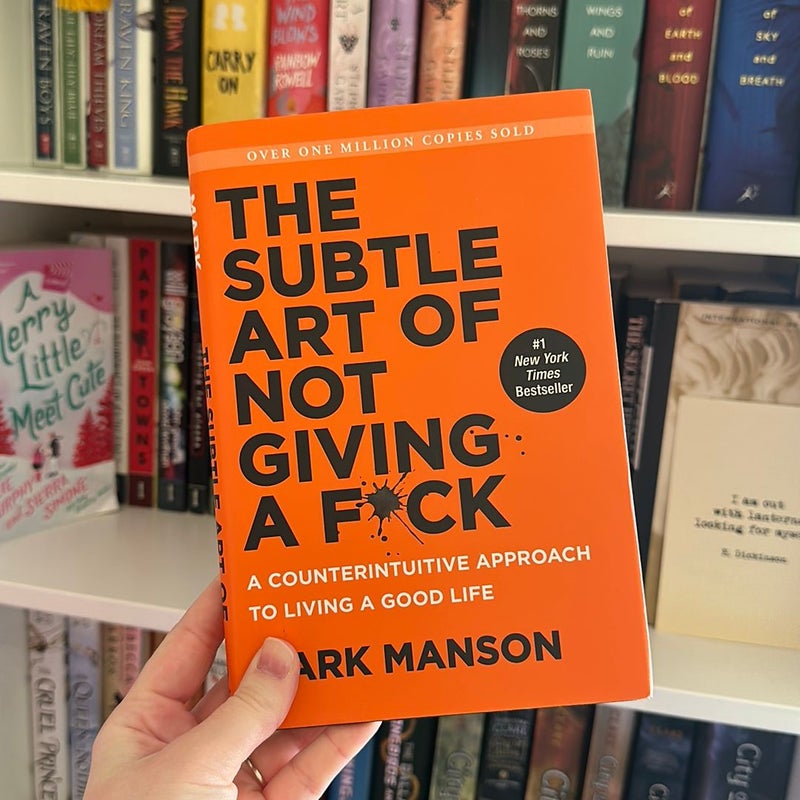 The Subtle Art of Not Giving a F*ck