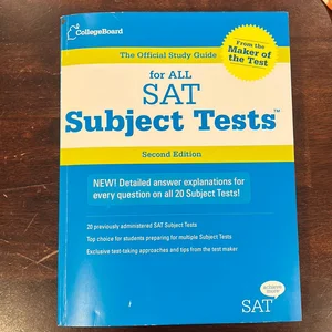 The Official Study Guide for All SAT Subject Tests, 2nd Ed