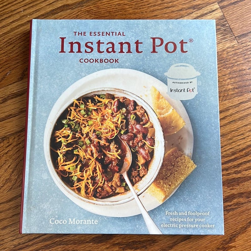 The Essential Instant Pot Cookbook