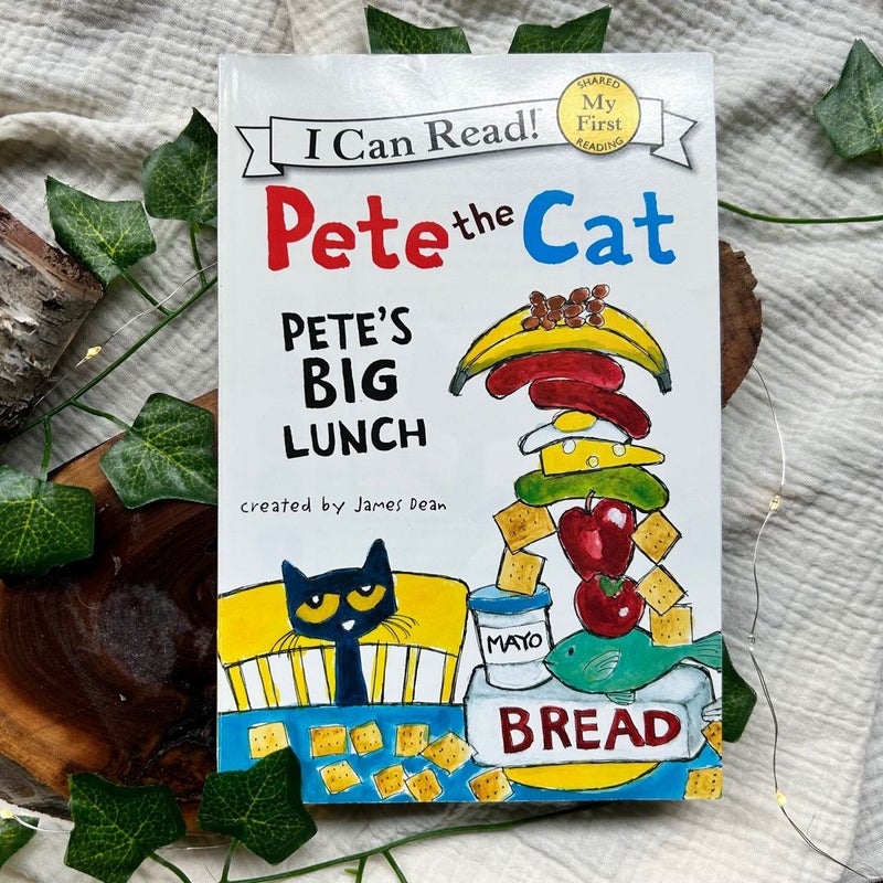 Pete the Cat: Pete's Big Lunch