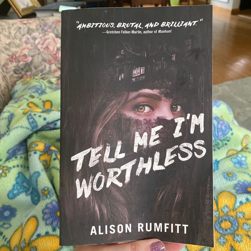 Tell Me I'm Worthless *Signed Bookplate*