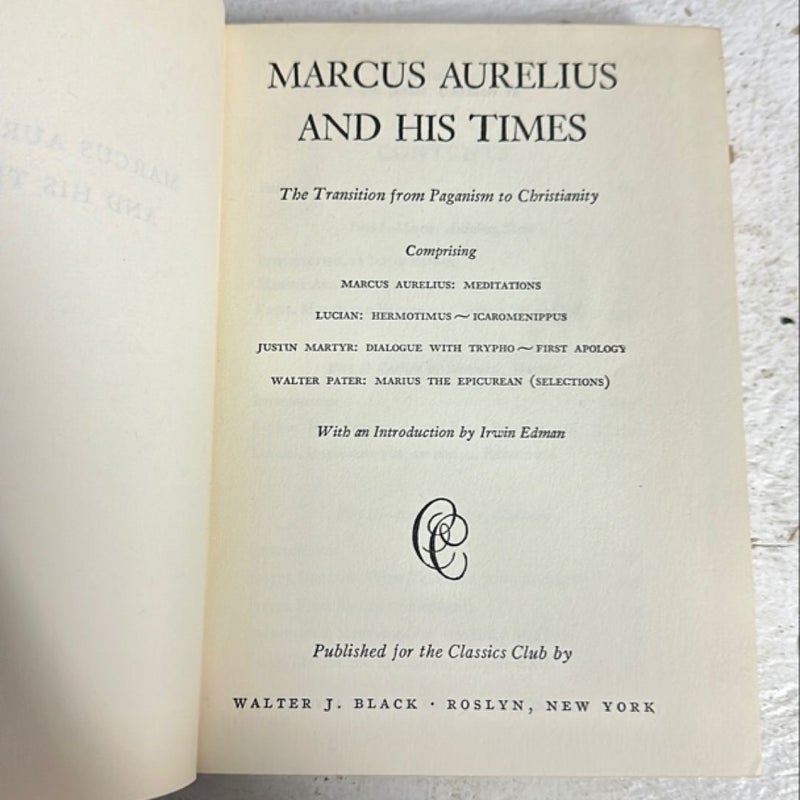 Marcus Aurelius and His Times