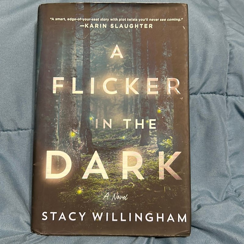 A Flicker in the Dark