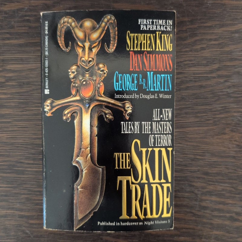 The Skin Trade