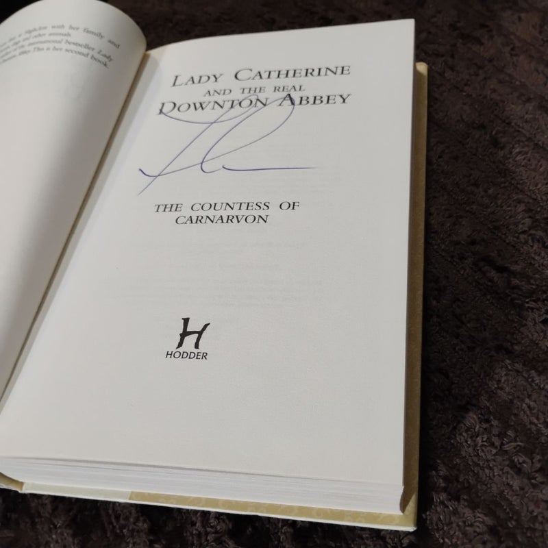 Lady Catherine and the Real Downton Abbey (SIGNED)